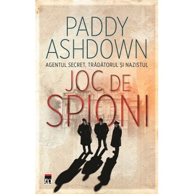 Joc de spioni - Paddy Ashdown