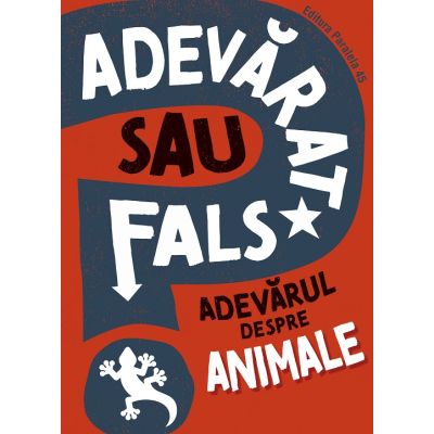 ADEVARAT SAU FALS Adevarul despre animale - Izzi Howell