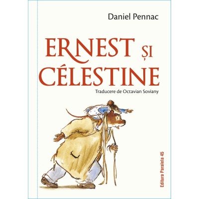 Ernest si Celestine editie cartonata - Daniel Pennac