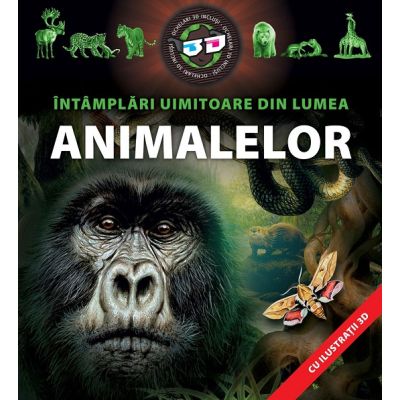 Intamplari uimitoare din lumea animalelor. Cu ochelari 3D