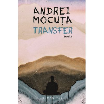 Transfer - Andrei Mocuta