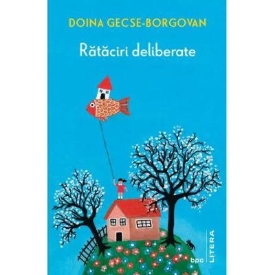 Rataciri deliberate - Doina Gecse-Borgovan