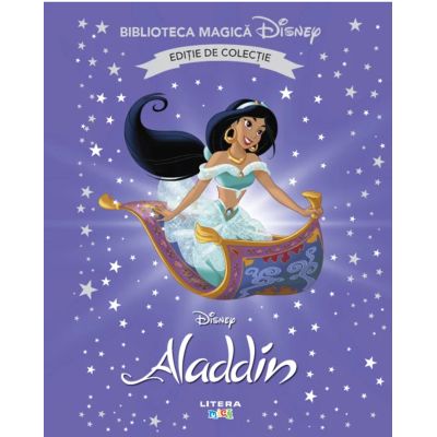 Aladdin. Volumul 17. Disney. Biblioteca magica editie de colectie