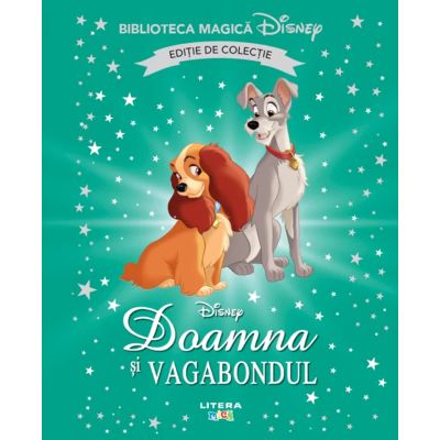 Doamna si Vagabondul. Volumul 18. Disney. Biblioteca magica editie de colectie