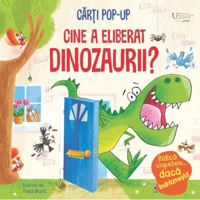 Cine a eliberat dinozaurii Usborne Pop-up - Usborne Books