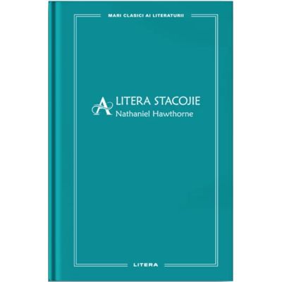 Litera stacojie vol. 34 - Nathaniel Hawthorne