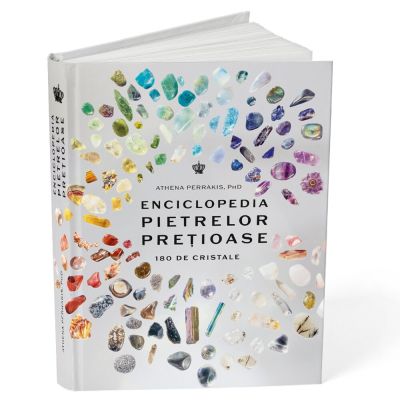 Enciclopedia pietrelor pretioase - Athena Perrakis