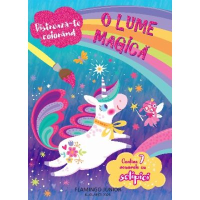 Distreaza-te colorand - O lume magica. Contine 7 acuarele cu sclipici