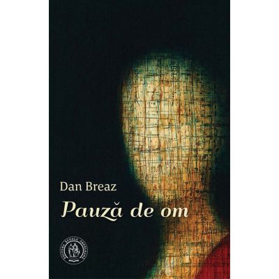 Pauza de om - Dan Breaz