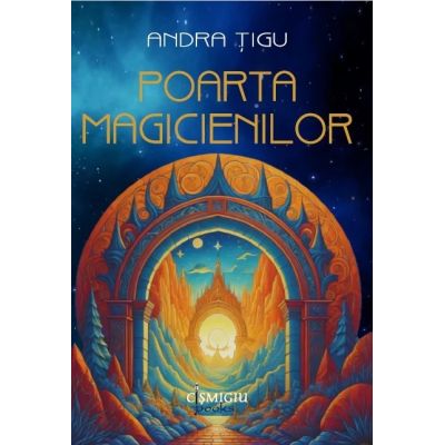 Poarta magicienilor - Andra Tigu