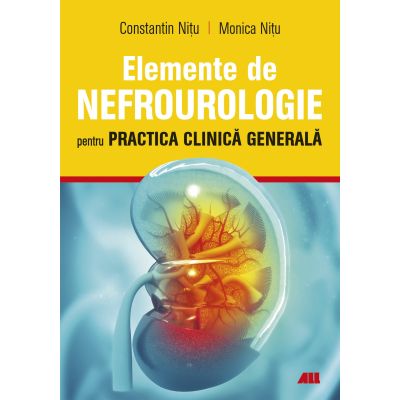 Elemente de nefrourologie - Constantin Nitu Monica Nitu