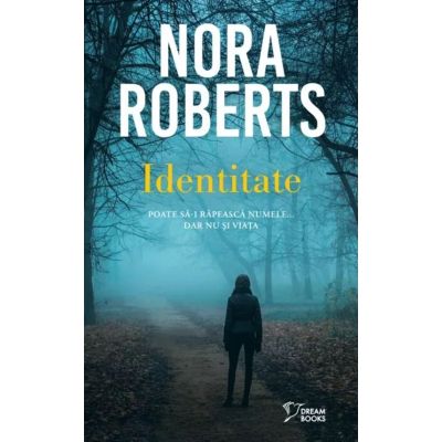 Identitate vol. 36 - Nora Roberts