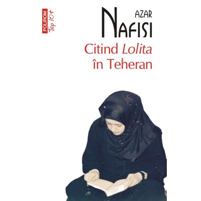 Citind Lolita in Teheran editie de buzunar - Azar Nafisi