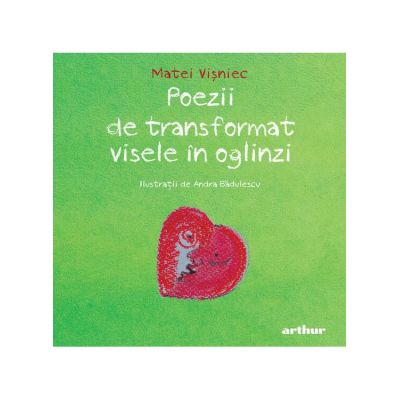 Poezii de transformat visele in oglinzi - Matei Visniec