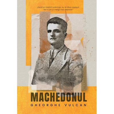 Machedonul - Gheorghe Vulcan