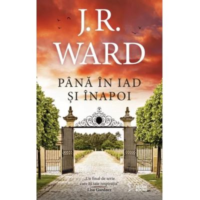 Pana in iad si inapoi vol. 45 - J. R. Ward