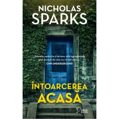 Intoarcerea acasa vol. 46 - Nicholas Sparks