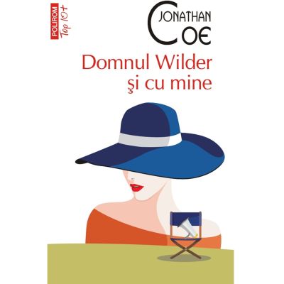 Domnul Wilder si cu mine editie de buzunar - Jonathan Coe