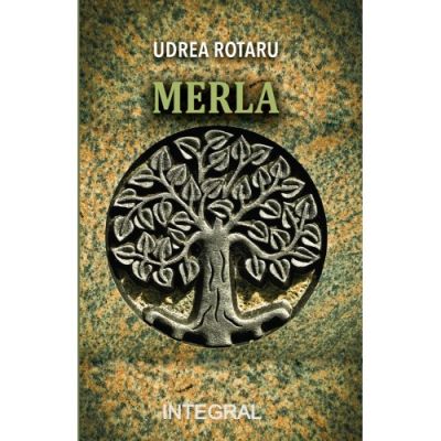 Merla - Udrea Rotaru