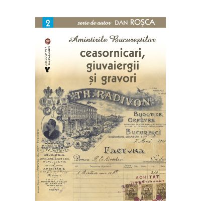 Ceasornicari giuvaiergii si gravori - Dan Rosca