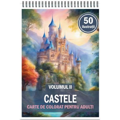 Carte de colorat 50 de ilustratii Castele Volumul 2