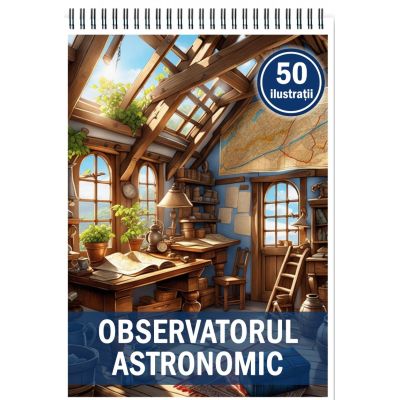 Carte de colorat 50 de ilustratii Observatorul astronomic