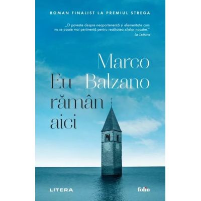 Eu raman aici - Marco Balzano