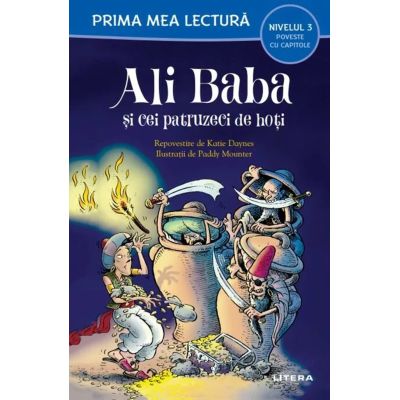 Ali Baba si cei patruzeci de hoti Nivelul 3 Poveste cu capitole