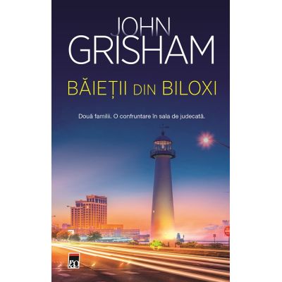 Baietii din Biloxi - John Grisham