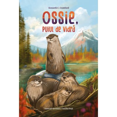 Ossie puiul de vidra - Kenneth C. Crawford