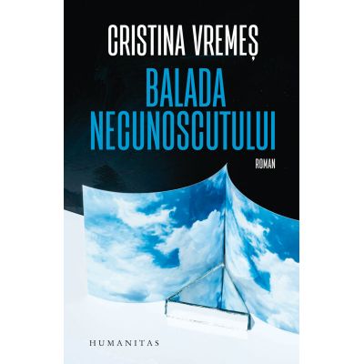 Balada necunoscutului - Cristina Vremes