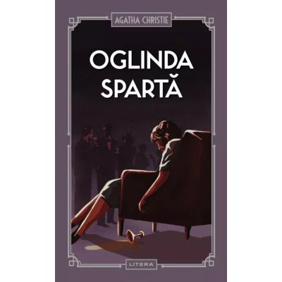 Oglinda sparta vol. 23 - Agatha Christie