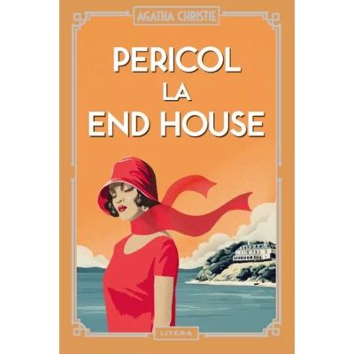 Pericol la End House vol. 16 - Agatha Christie