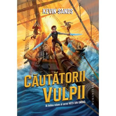 Cautatorii Vulpii - seria Hotii din umbra vol. 2 - Kevin Sands