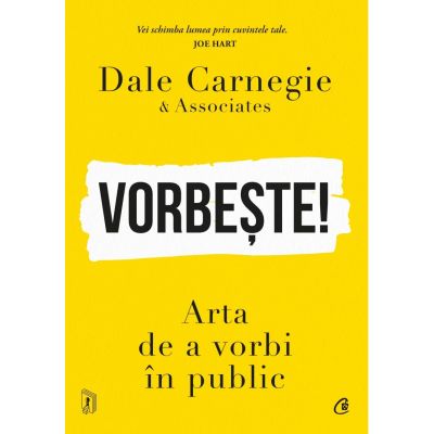 Vorbeste Arta de a vorbi in public - Dale Carnegie