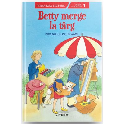 Betty merge la targ. Poveste cu pictograme Nivelul 1