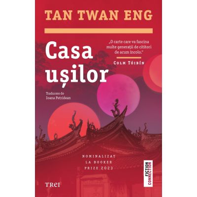 Casa usilor - Tan Twan Eng