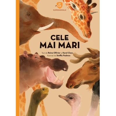 Superanimale 1. Cele mai mari - Karel Claes Reina Ollivier