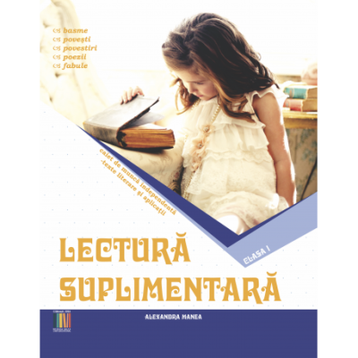 Lectura suplimentara clasa 1 - Alexandra Manea