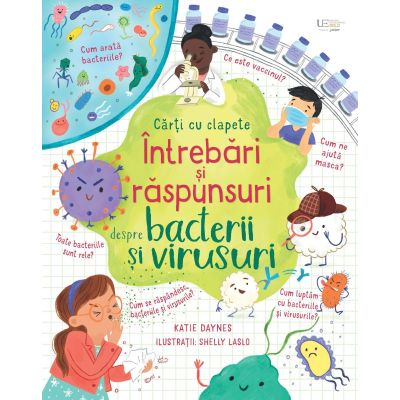 Intrebari si raspunsuri despre bacterii si virusuri Usborne - Usborne Books