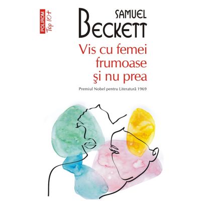 Vis cu femei frumoase si nu prea editie de buzunar - Samuel Beckett