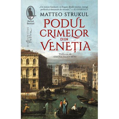 Podul crimelor din Venetia - Matteo Strukul
