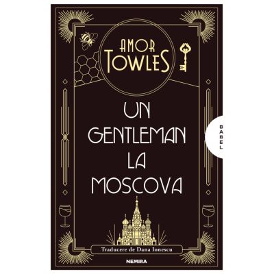 Un gentleman la Moscova - Amor Towles