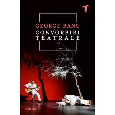 Convorbiri teatrale 2 - George Banu