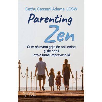 Parenting Zen - Cathy Cassani Adams