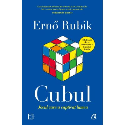 Cubul. Jocul care a captivat lumea - Erno Rubik