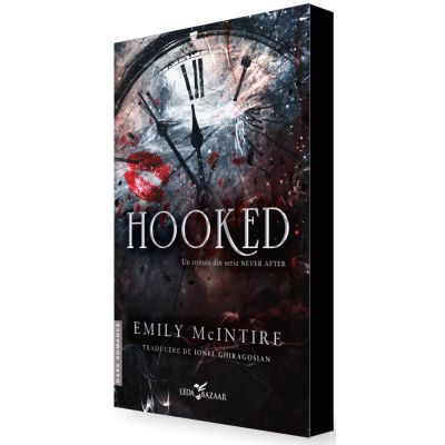 Hooked un roman din seria Never After - Emily McIntire