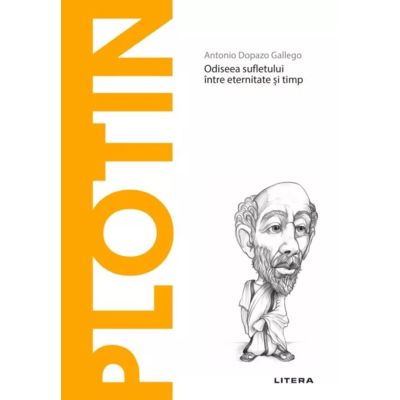 Plotin. Volumul 33. Descopera Filosofia - Antonio Dopazo Gallego