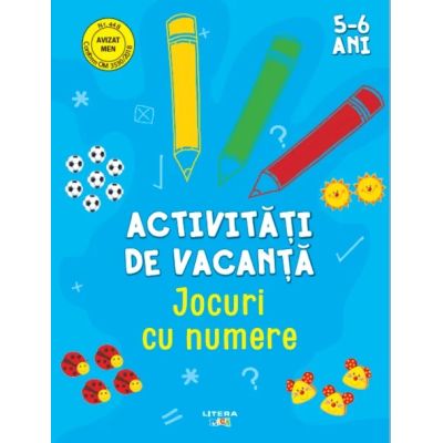 Activitati de vacanta. Jocuri cu numere 5-6 ani