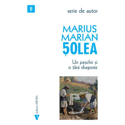 Un peschir si o tara dragoste - Marius Marian Solea